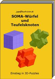 SOMA-Wrfel und Teufelsknoten